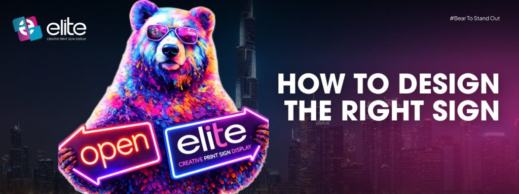 How To Design The Right Sign